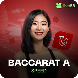 BACCARAT SPEED A