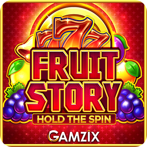 FRUIT STORY: HOLD THE SPIN