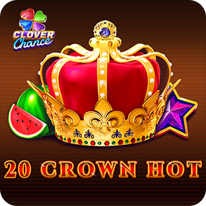 20 CROWN HOT - CLOVER CHANCE